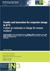 Gender and innovation for corporate change in ICT- Culture as continuity or change for women workers?